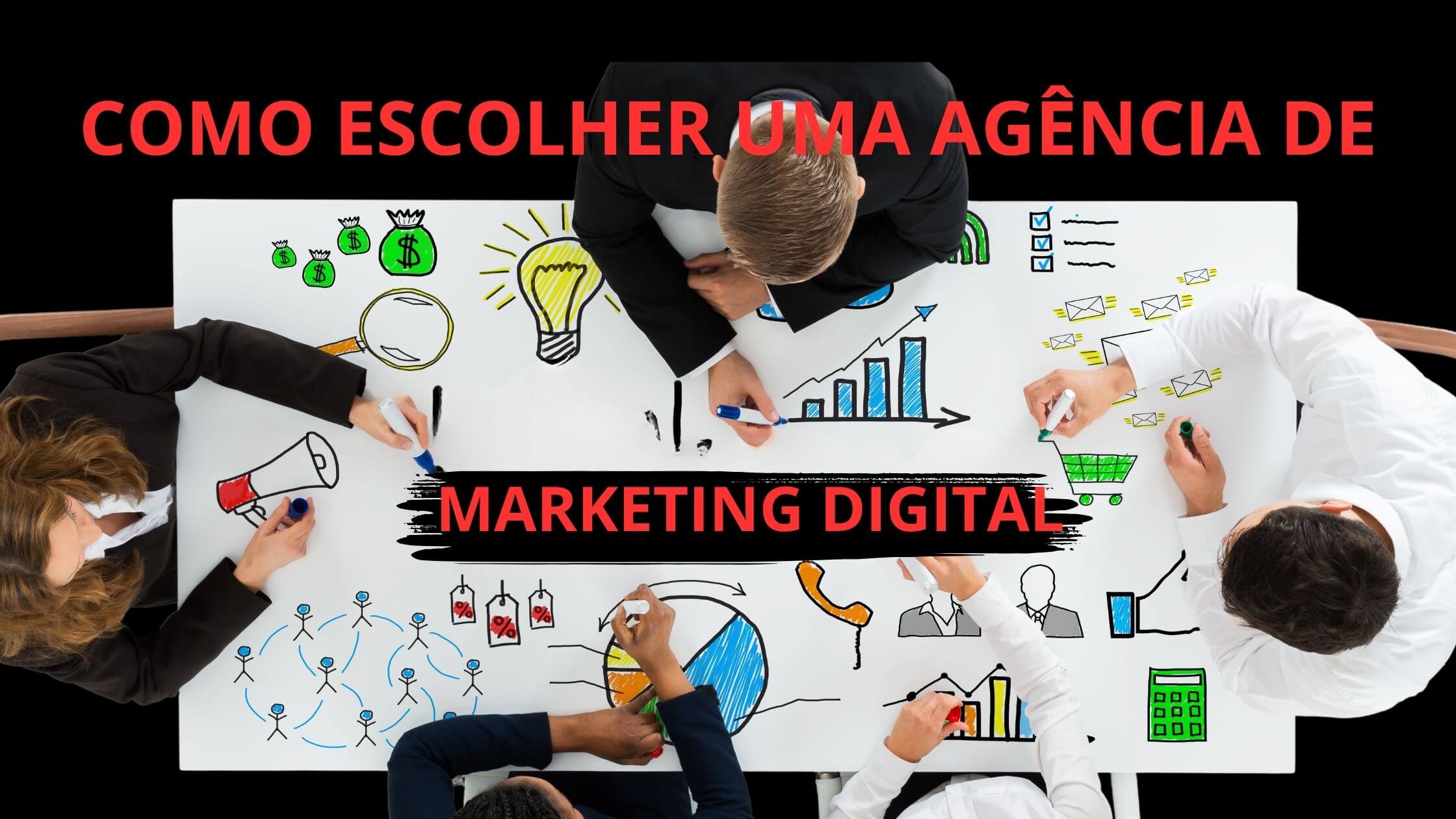 Como escolher uma agência de marketing digital