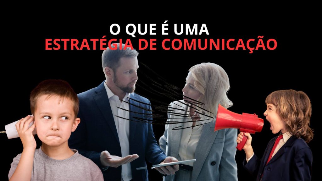 estratégia de comunicação