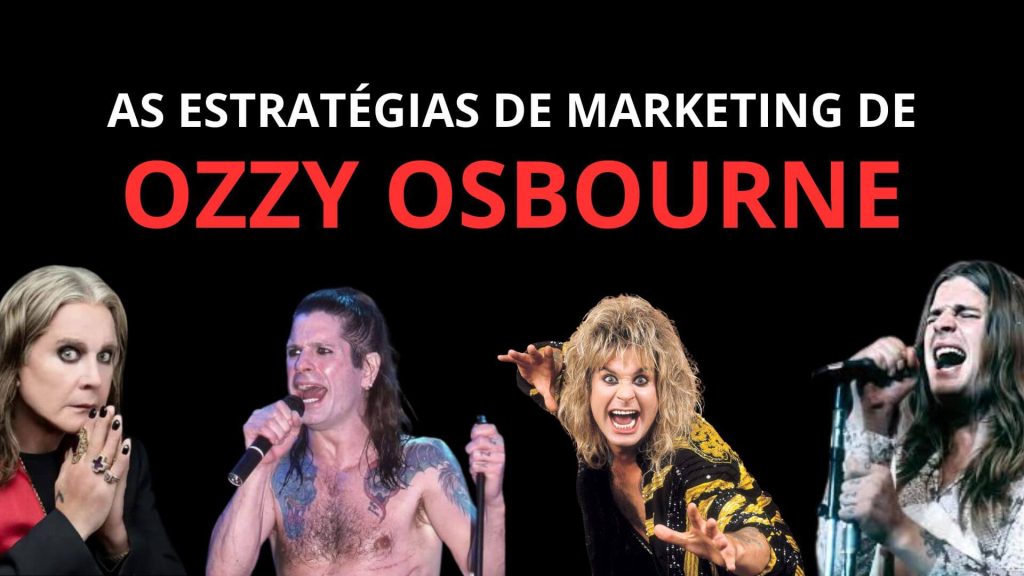 A estratégia de marketing de Ozzy Osbourne