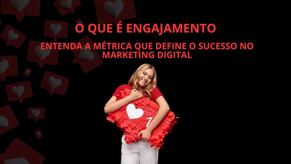 engajamento - o que é